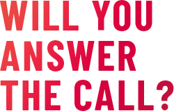 Will You Answer The Call?