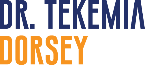 Dr. Tekemia  Dorsey