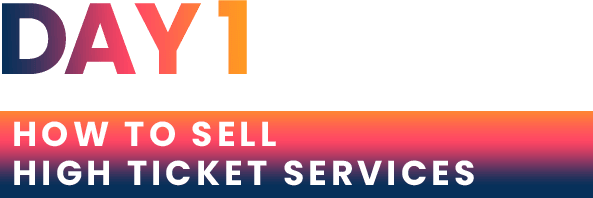 HOW TO SELL HIGH TICKET SERVICES