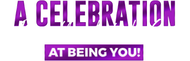 a celebration of Being Unapologetically Great at being you